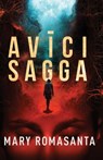 Avici Sagga - Mary Romasanta - 9781964642123