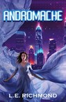 Andromache - L. E. Richmond - 9781964726144