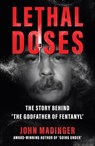 Lethal Doses - John Madinger - 9781964730141