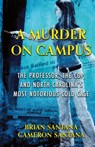 A MURDER ON CAMPUS - Brian Santana ; Cameron Santana - 9781964730288