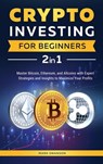 Crypto Investing for Beginners - Mark Swanson - 9781964863313