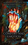 Comfort and Emotion - Wild Ink Publishing - 9781964885322