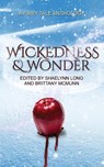 Wickedness & Wonder - Shaelynn Long ; Brittany McMunn - 9781964885384