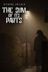The Sum of Its Parts - Richard Zwicker - 9781964952451