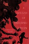 A Ballad of Inferno & Ruin - Adrielle Reina - 9781964952963