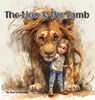 The Lion & the Lamb - Joey Letourneau - 9781964959016