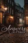Answers to Prayer - George Muller - 9781964996110