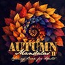 Autumn Mandalas Coloring Book for Adults 2 - Monsoon Publishing - 9781965017326