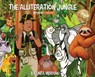 The Alliteration Jungle - Linda Merdian - 9781965134887
