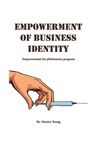 Empowerment Of Business Identity - Monica Young - 9781965138779
