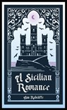 A Sicilian Romance - Ann Radcliffe - 9781965179352
