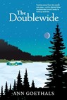 The Doublewide - Ann Goethals - 9781965278581