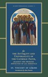 Commonitory for the Antiquity and Universality of the Catholic Faith - Vincent Of Lérins - 9781965303184