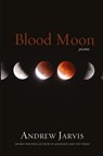 Blood Moon - Andrew Jarvis - 9781965320150