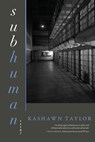 subhuman - Kashawn Taylor - 9781965320280