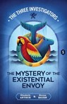 The Mystery of the Existential Envoy - Elizabeth Arthur - 9781965321126