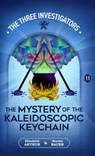The Mystery of the Kaleidoscopic Keychain - Elizabeth Arthur - 9781965321317