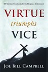 Virtue Triumphs Vice - Joe Bill Campbell - 9781965340417