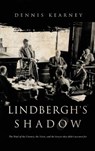 Lindbergh's Shadow - Dennis Kearney - 9781965340639