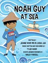 Noah Guy at Sea - Jeanne Ward - 9781965340691