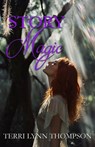 Story Magic - Terri Thompson - 9781965352380