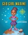 Geo Girl Maxine - Ann James - 9781965388112