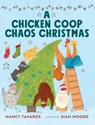 A Chicken Coop Chaos Christmas - Nancy Tavares - 9781965388235