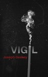 Vigil - Joseph Geskey - 9781965412121