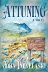 Attuning - John Popielaski - 9781965412237