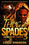 Thug of Spades 3 - Corey Robinson - 9781965448168