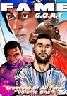 Fame: G.O.A.T: Michael Jordan, Lionel Messi, Wayne Gretzky & Mike Tyson - Eric M. Esquivel - 9781965464793