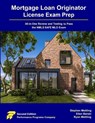 Mortgage Loan Originator License Exam Prep - Stephen Mettling ; Ellen Barski ; Ryan Mettling - 9781965482612