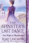 The Spinster's Last Dance - Mary Lancaster - 9781965539354