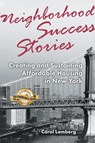 Neighborhood Success Stories - Carol Lamberg - 9781965552049