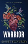 Warrior - Nicole Blanchard - 9781965556054