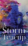 A Storm in a Teacup - Dani Bortoli - 9781965632970