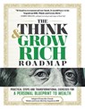 The Think and Grow Rich Roadmap: Practical Steps and Transformational Exercises for a Personal Blueprint to Wealth - Napoleon Hill - 9781965636039