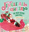Jingle All the Tay: The Night Before Christmas (Taylor's Version) - Bella Montgomery - 9781965636138