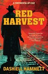 Red Harvest (Warbler Classics Annotated Edition) - Dashiell Hammett - 9781965684542