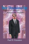 Inter Dimensional Spy - Paul D Escudero - 9781965732007