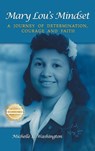 Mary Lou's Mindset - Michelle L. Washington - 9781965732175