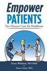 Empower Patients - MDMBA Deane Waldman ; Vance Ginn - 9781965732366