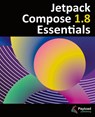 Jetpack Compose 1.8 Essentials - Smyth - 9781965764190