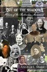 Out of the Shadows - Angela Mabe - 9781965789889