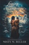 Loving the Frontiersman's Faith - Misty M. Beller - 9781965918166