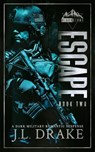 Escape - J. L. Drake - 9781965946589