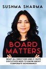 BOARD MATTERS - Sushma Sharma - 9781965971017