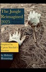 Hemmings, H: Jungle Reimagined 2025 - Helena Hemmings - 9781966014188