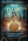 The Dark Locket: Secrets of the Sanatorium - Chris Witt - 9781966263081