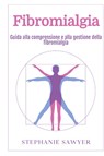 Fibromialgia - Stephanie Sawyer - 9781966379157